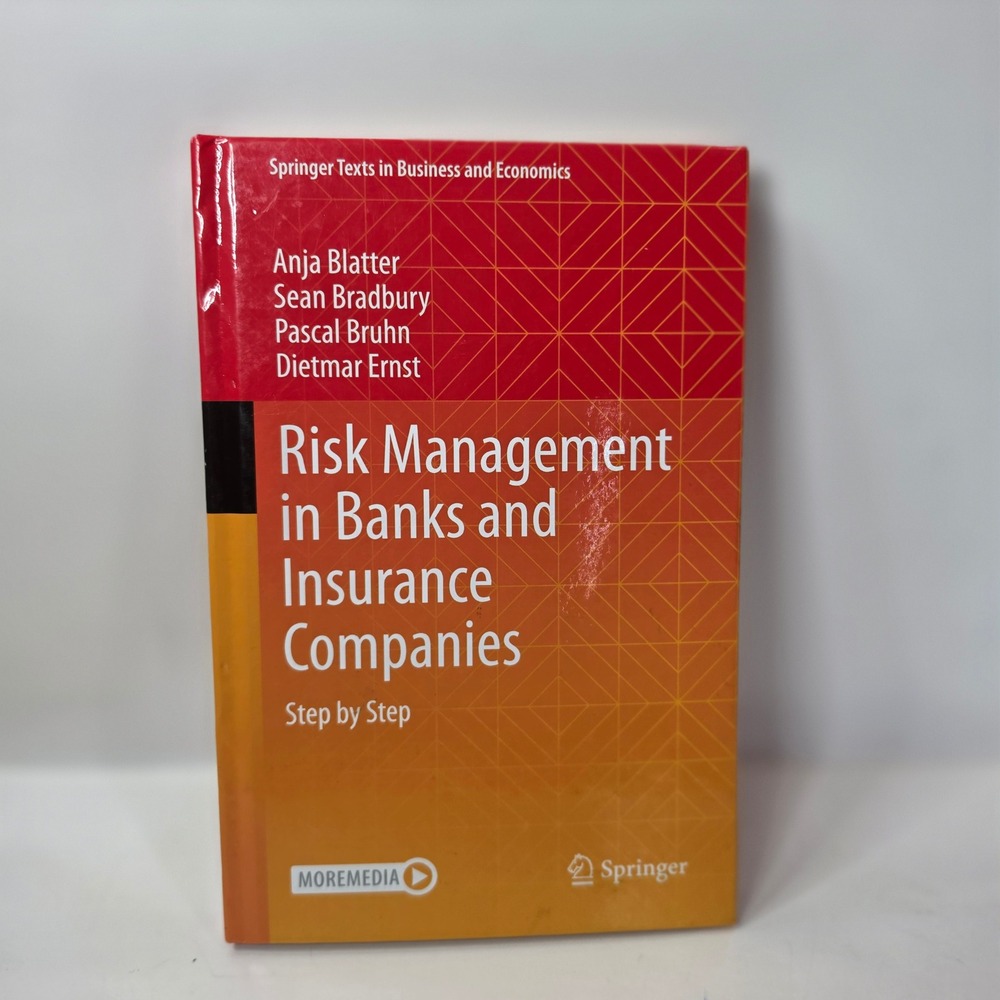 Risk Management in Banks and Insurance Companies Step by Step Textbook‎ Blatter